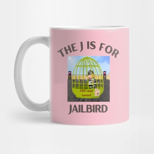 Donald J Trump Jailbird FBI's Most Wanted Mug